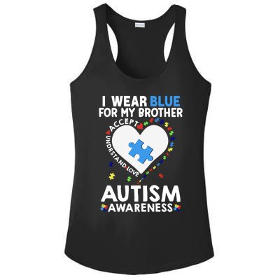 Heart I Wear Blue For My Brother Autism Awareness Month Gift Ladies PosiCharge Competitor Racerback Tank