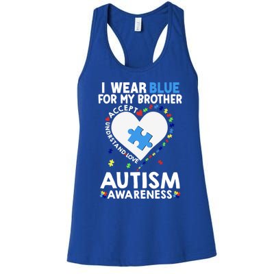 Heart I Wear Blue For My Brother Autism Awareness Month Gift Women's Racerback Tank