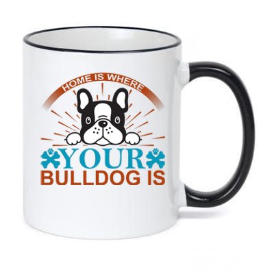 Home Is Where Your Bulldog Is 11oz Black Color Changing Mug