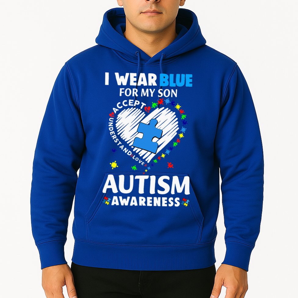 Heart I Wear Blue For My Son Autism Awareness Month Hoodie