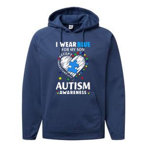 Heart I Wear Blue For My Son Autism Awareness Month Performance Fleece Hoodie