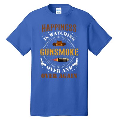 Happiness Is Watching Gunsmoke Over And Over Again Cowboys Tall T-Shirt