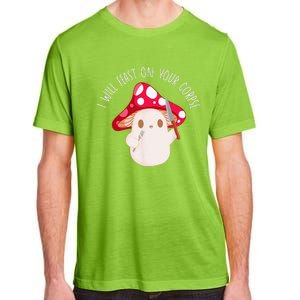 Halloween I Will Feast On Your Corpse Mushroom Funny Meme Adult ChromaSoft Performance T-Shirt