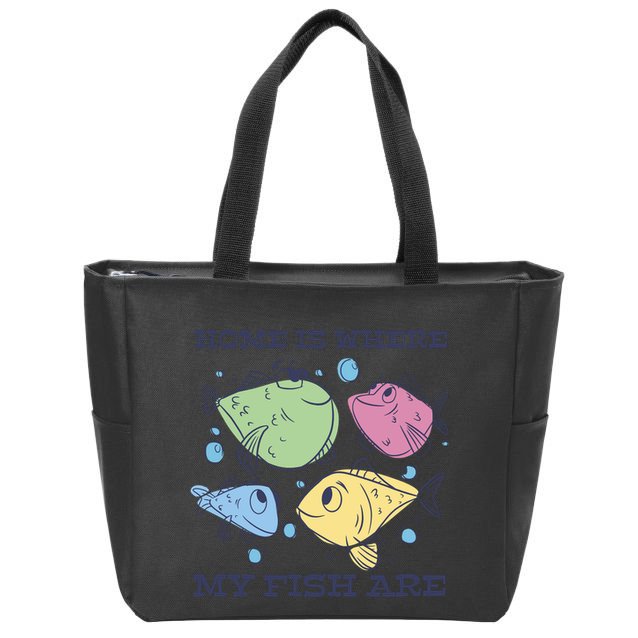 Home Is Where My Fish Are Colorful Fishes Zip Tote Bag