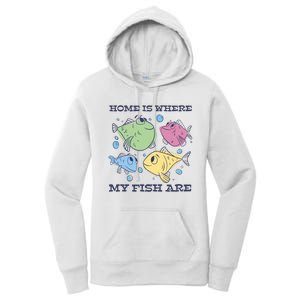 Home Is Where My Fish Are Colorful Fishes Women's Pullover Hoodie