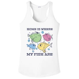 Home Is Where My Fish Are Colorful Fishes Ladies PosiCharge Competitor Racerback Tank