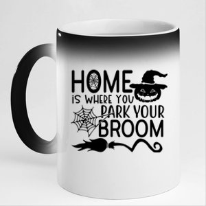 Home Is Where You Park Your Broom 11oz Black Color Changing Mug