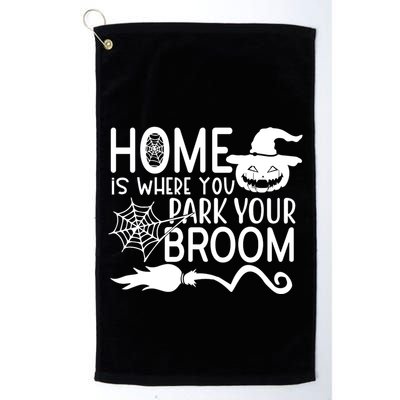 Home Is Where You Park Your Broom Golf Towel