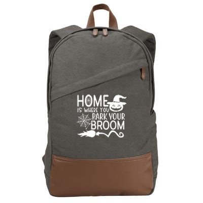 Home Is Where You Park Your Broom Cotton Canvas Backpack