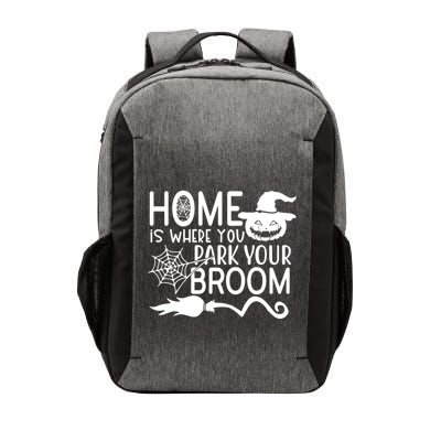 Home Is Where You Park Your Broom Vector Backpack