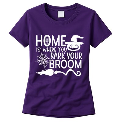 Home Is Where You Park Your Broom Womens T-Shirt