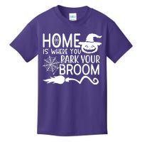 Home Is Where You Park Your Broom Kids T-Shirt