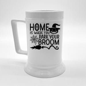 Home Is Where You Park Your Broom Beer Stein