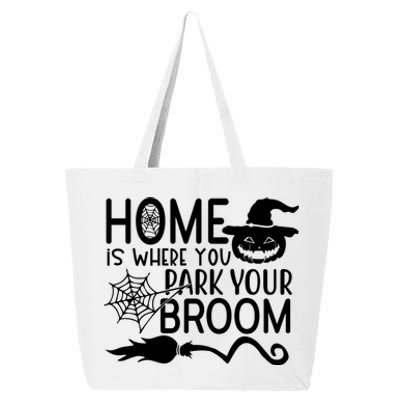 Home Is Where You Park Your Broom 25L Jumbo Tote