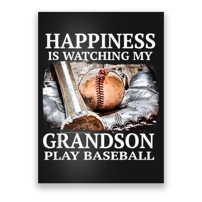 Happiness Is Watching My Grandson Play Baseball Poster