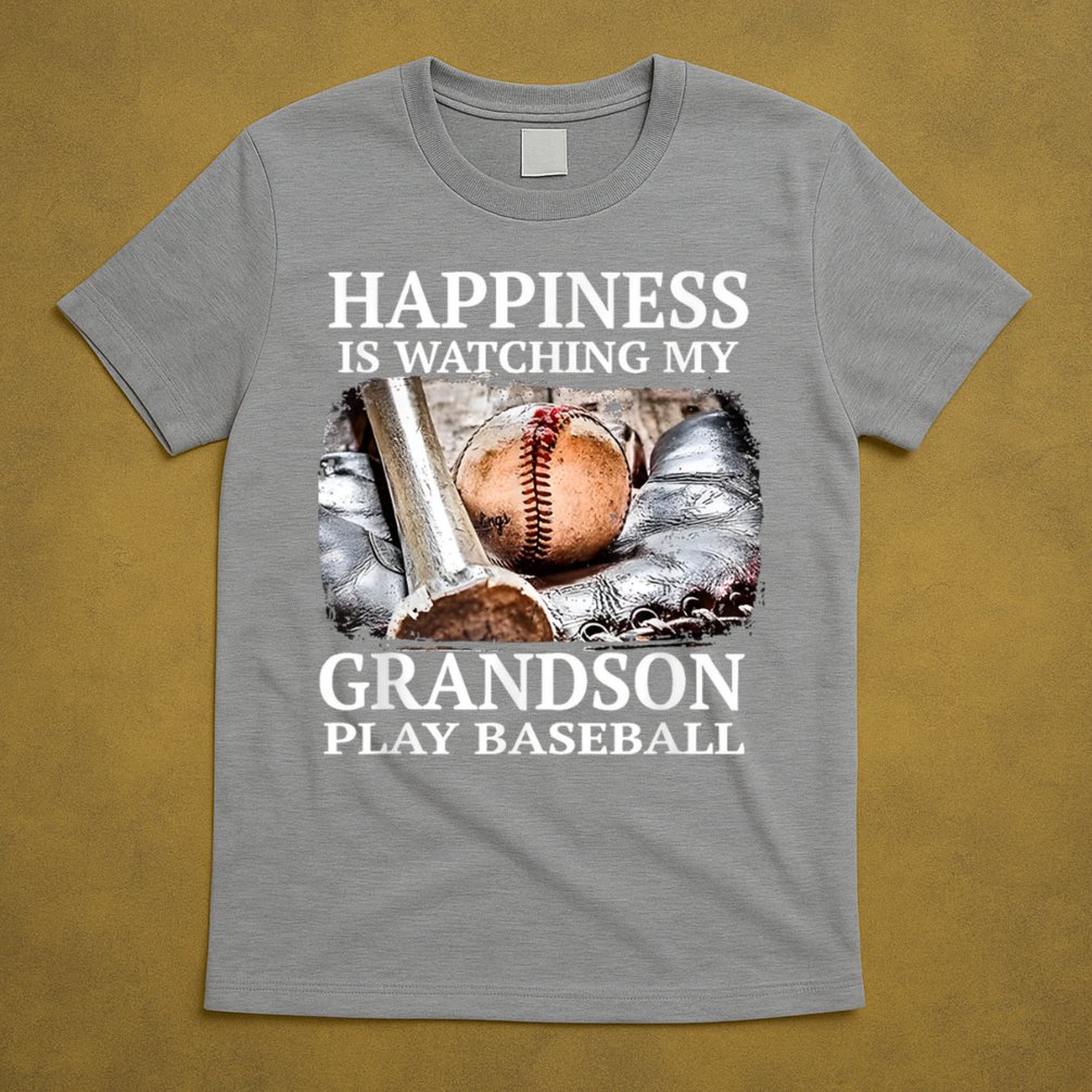 Happiness Is Watching My Grandson Play Baseball T-Shirt