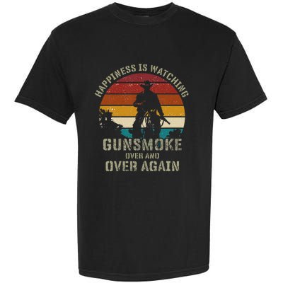 Happiness Is Watching Gunsmoke Over And Over Again Cowboys Garment-Dyed Heavyweight T-Shirt