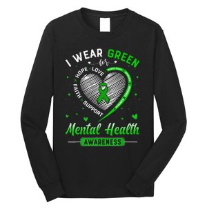 Heart I Wear Green For Mental Health Awareness Month Long Sleeve Shirt