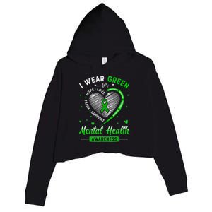 Heart I Wear Green For Mental Health Awareness Month Crop Fleece Hoodie