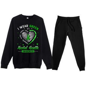 Heart I Wear Green For Mental Health Awareness Month Premium Crewneck Sweatsuit Set