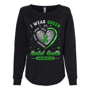 Heart I Wear Green For Mental Health Awareness Month Womens California Wash Sweatshirt