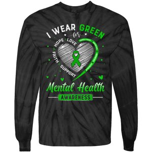 Heart I Wear Green For Mental Health Awareness Month Tie-Dye Long Sleeve Shirt