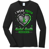 Heart I Wear Green For Mental Health Awareness Month Ladies Long Sleeve Shirt