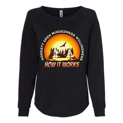 How It Works Sobriety 12 Step Aa Na Recovery Womens California Wash Sweatshirt