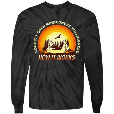 How It Works Sobriety 12 Step Aa Na Recovery Tie-Dye Long Sleeve Shirt