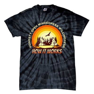 How It Works Sobriety 12 Step Aa Na Recovery Tie-Dye T-Shirt