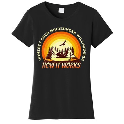 How It Works Sobriety 12 Step Aa Na Recovery Women's T-Shirt