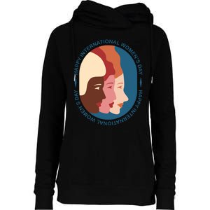 Happy International Womens Day Womens Funnel Neck Pullover Hood