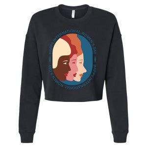 Happy International Womens Day Cropped Pullover Crew