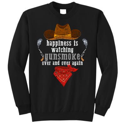 Happiness Is Watching Gunsmoke Over And Over Again Cowboys Trending Design Sweatshirt