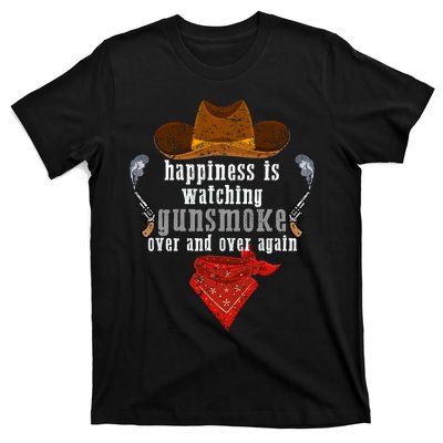 Happiness Is Watching Gunsmoke Over And Over Again Cowboys Trending Design T-Shirt