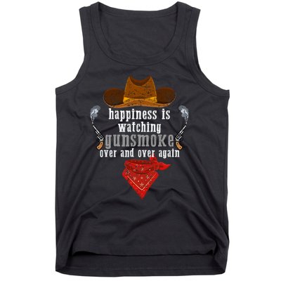 Happiness Is Watching Gunsmoke Over And Over Again Cowboys Trending Design Tank Top