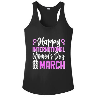 Happy International Womens Day March 8 Ladies PosiCharge Competitor Racerback Tank