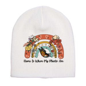 Home Is Where My Plants Are. Funny Distressed Gardening Short Acrylic Beanie