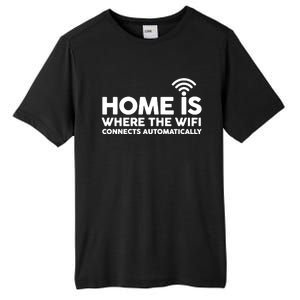 HOME IS WHERE THE WIFI FUNNY Tall Fusion ChromaSoft Performance T-Shirt