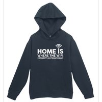 HOME IS WHERE THE WIFI FUNNY Urban Pullover Hoodie