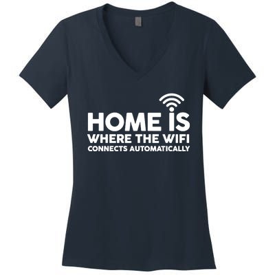 HOME IS WHERE THE WIFI FUNNY Women's V-Neck T-Shirt