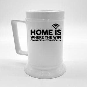 HOME IS WHERE THE WIFI FUNNY Beer Stein