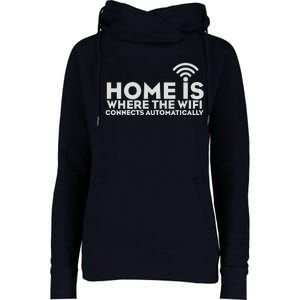 HOME IS WHERE THE WIFI Womens Funnel Neck Pullover Hood