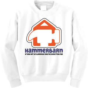 Hammerbarn If You Hit A Flamingo You're Gone Too Far Kids Sweatshirt