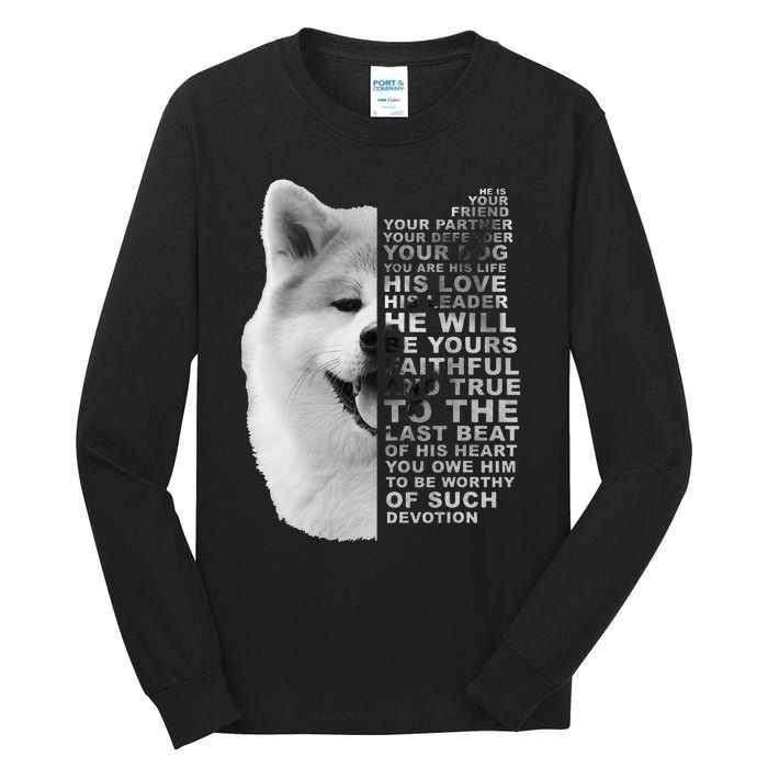 He Is Your Friend Your Partner Your Dog Akita Inu Tall Long Sleeve T-Shirt