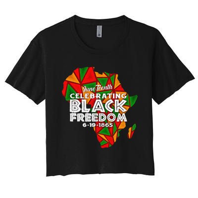 Happy Juneteenth 1865 Black Freedom Melanin Black Pride Women's Crop Top Tee