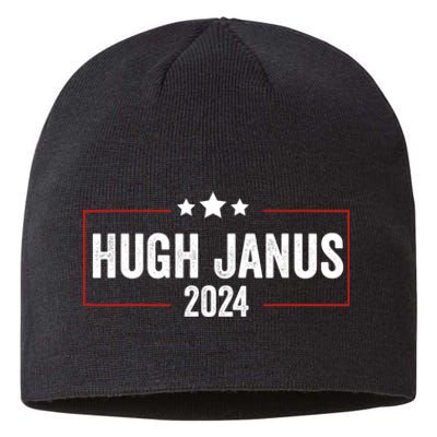 Hugh Janus 24 For President Funny Election Sustainable Beanie