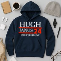 Hugh Janus 24 For President Funny 2024 Election Hoodie