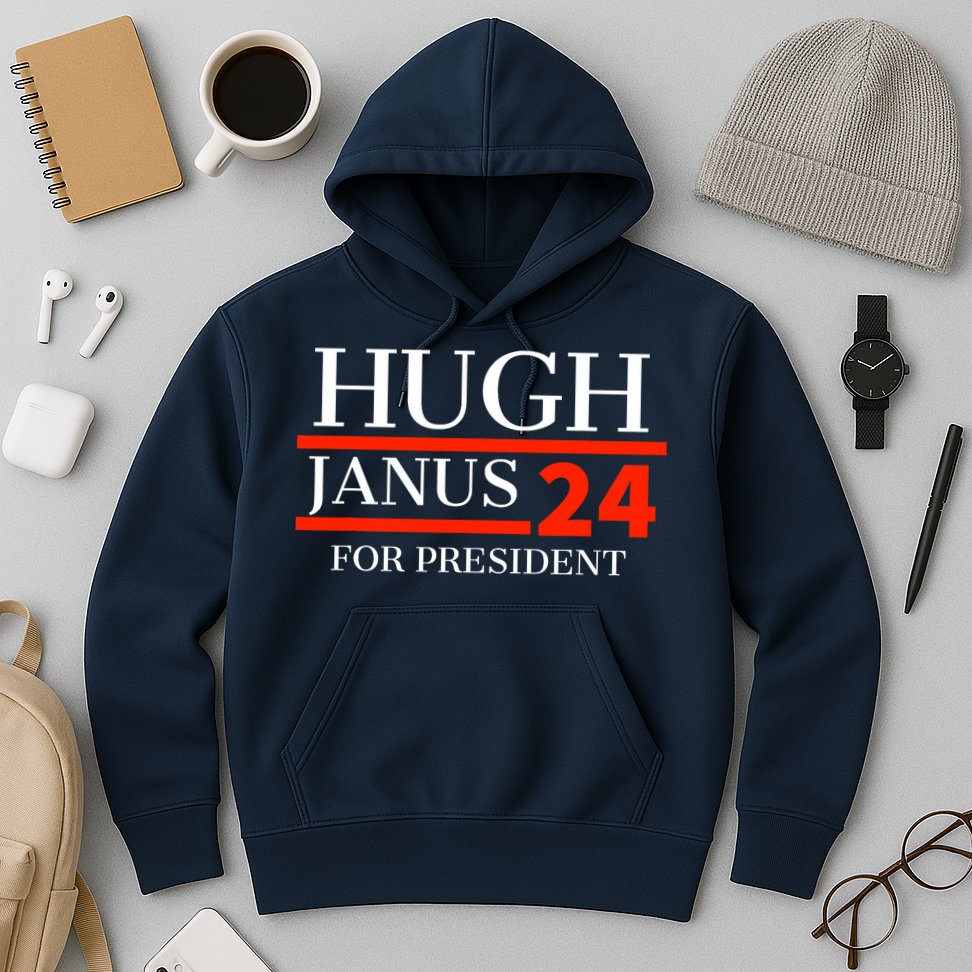 Hugh Janus 24 For President Funny 2024 Election Hoodie