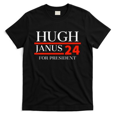 Hugh Janus 24 For President Funny 2024 Election T-Shirt